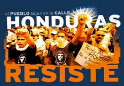 Honduras. Toque de queda popular. Fuente: (resistenciamorazan.blogspot)