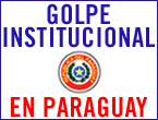 Golpe institucional en Paraguay